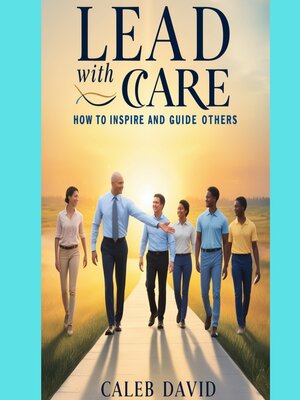 cover image of Lead With Care